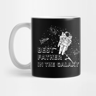 Best Father in the galaxy| gift idea for father's day Mug